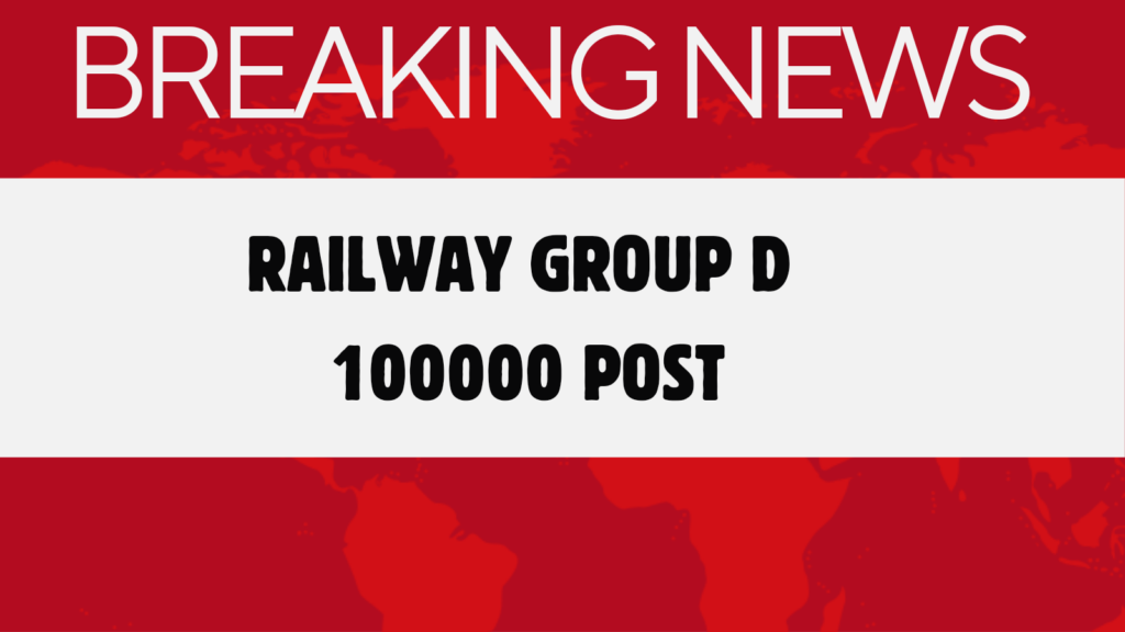 Railway Group D Vacancy
Notification for 1 Lakh Posts in Railway Group D Recruitment 2024