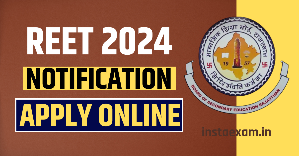 REET 2024­-Notification Out-Apply online